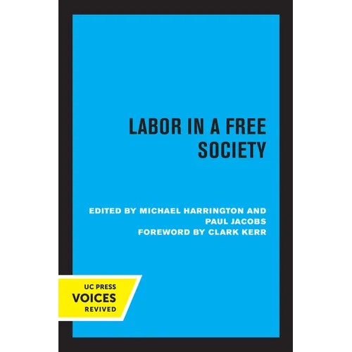 Labor in a Free Society - Paperback