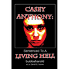 Casey Anthony: Sentenced To A Living Hell - Paperback