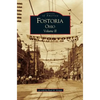 Fostoria, Ohio: Volume II - Hardcover