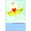 Blessed by Illness - Paperback