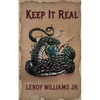 Keep It Real - Paperback