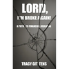 Lord, I'm Broke Again!: A Path to Financial Healing - Paperback