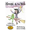 Almost a Witch - Hardcover