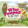 Who Pooped in the Park? Olympic National Park: Scat and Tracks for Kids - Paperback