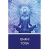 Gnani Yoga - Paperback