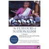 The Flavours of Nationalism: A Memoir with Recipes for Love, Hate and Friendship - Paperback