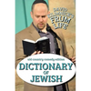 Dictionary of Jewish- Frum Life Humor - Paperback