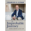 An Improbable Journey: Music, Money, and the Law - Paperback