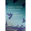 When the Doves Disappeared - Paperback