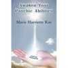 Awaken Your Psychic Abilities - Paperback