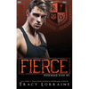 Fierce: A High School Bully Romance - Paperback