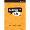 Community Life ESL: Over Eighty Lessons for Teaching Community-Based English - Paperback