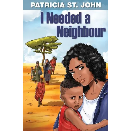 I Needed a Neighbour - Paperback