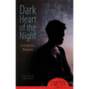 Dark Heart of the Night - Paperback