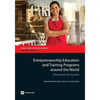 Entrepreneurship Education and Training Programs Around the World: Dimensions for Success - Paperback