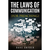 The Laws of Communication for Preaching - Paperback