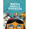 Marcelo, Martello, Marshmallow - Hardcover