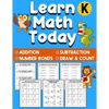 Learn Math Today: Addition and Subtraction Workbook for Kindergarten First Grade - Number Bonds Workbook - Ages 5-7 - Paperback