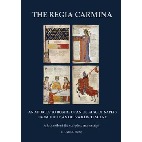 The Regia Carmina: A facsimile of the complete manuscript - Paperback