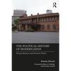 The Political History of Modern Japan: Foreign Relations and Domestic Politics - Paperback