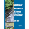 Handbook of Mathematics and Statistics for the Environment - Paperback