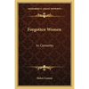 Forgotten Women: In Convents - Paperback