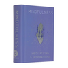 Mindfulness: Meditations & Inspirations - Hardcover