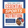 Essential Sports Nutrition: A Guide to Optimal Performance for Every Active Person - Paperback