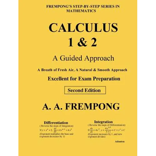 Calculus 1 & 2: A Guided Approach - Hardcover