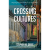 Crossing Cultures - Hardcover