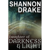 Daughter of Darkness & Light - Paperback