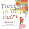 Forever in Your Heart - Hardcover