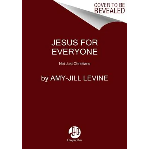Jesus for Everyone: Not Just Christians - Hardcover