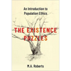The Existence Puzzles: An Introduction to Population Ethics - Hardcover