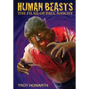 Human Beasts: The Films of Paul Naschy: Standard Edition - Paperback