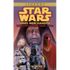Hard Merchandise: Star Wars Legends (the Bounty Hunter Wars) - Mass Market Paperbound