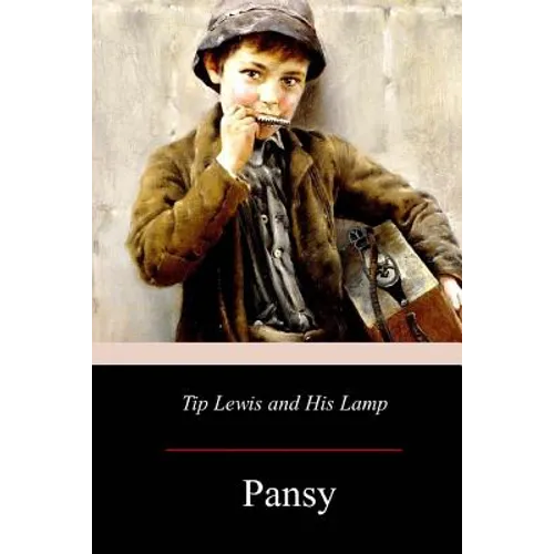 Tip Lewis and His Lamp - Paperback
