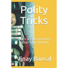 Polity Tricks: Learn and Remember Indian Constitution - Paperback