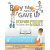 Stephen Curry: The Children's Book: The Boy Who Never Gave Up - Paperback