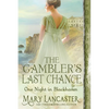The Gambler's Last Chance - Paperback