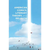 American Comics, Literary Theory, and Religion: The Superhero Afterlife - Paperback
