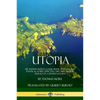 Utopia: Sir Thomas More's Classic Book of Social and Political Satire, Depicting the Customs and Morals of a Utopian Society - Paperback