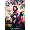 Dauntless - Hardcover