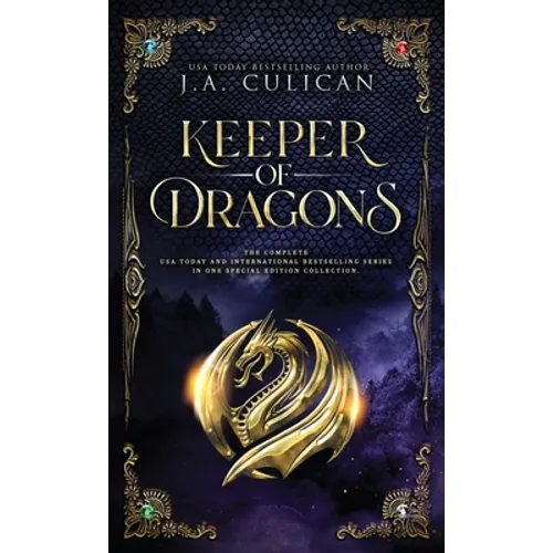 Keeper of Dragons: Special Edition - Hardcover