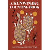 A Kunwinjku Counting Book - Hardcover