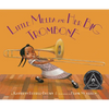 Little Melba and Her Big Trombone - Hardcover