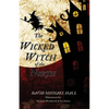 The Wicked Witch of the North - Paperback