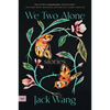 We Two Alone: Stories - Paperback