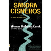 Woman Hollering Creek and Other Stories: And Other Stories - Paperback