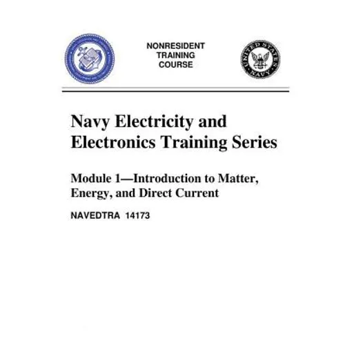 The Navy Electricity and Electronics Training Series: Module 01 Introduction To - Paperback